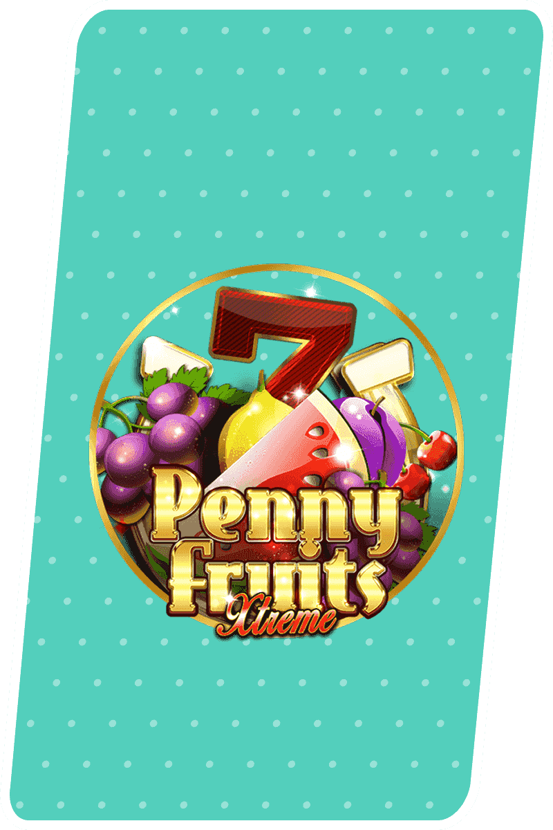 Spiele penny fruits xtreme