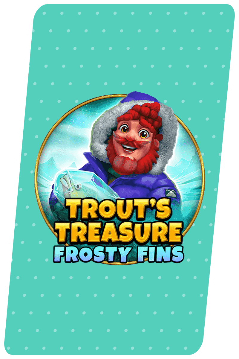 Spiele trout's treasure - frosty fins